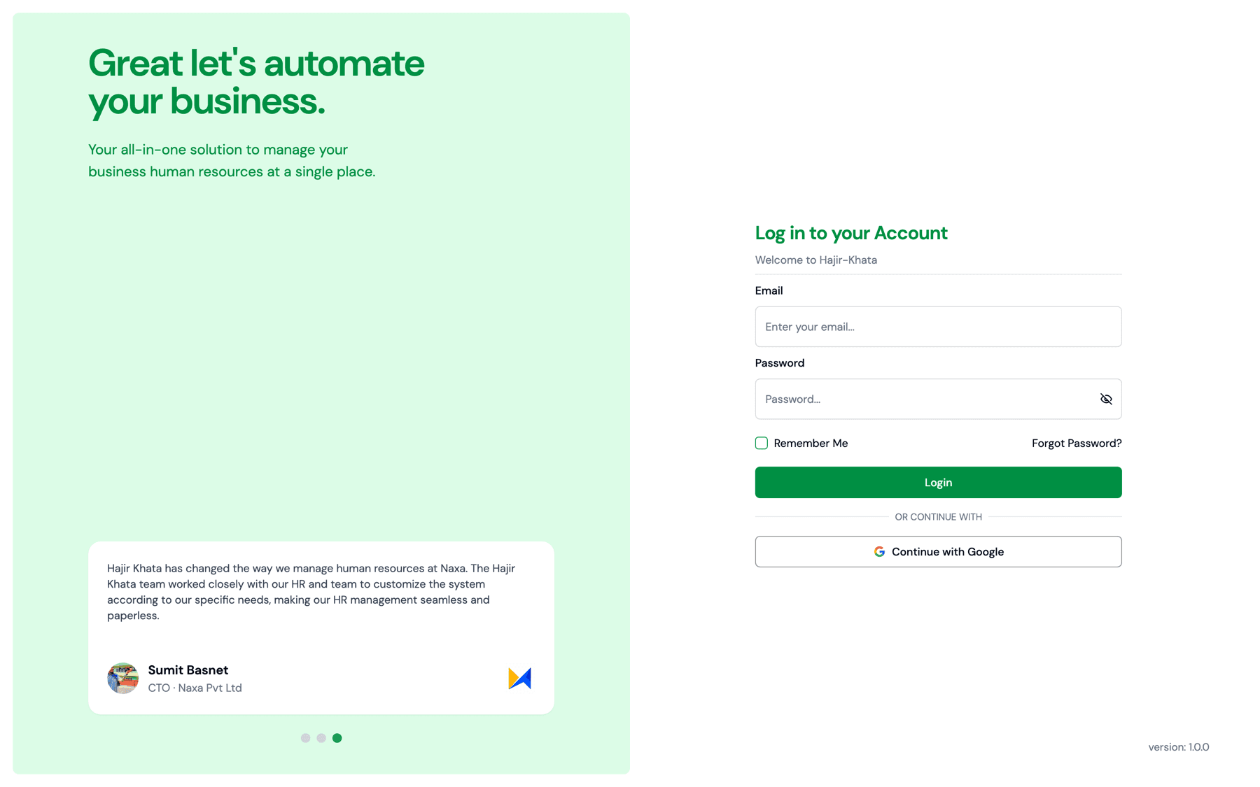 Authentication entry to the tenant workspace, with email and Google sign-in and rotating customer testimonials.